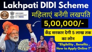 Lakhpati Didi Scheme