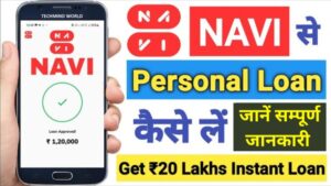 Navi App Personal Loan